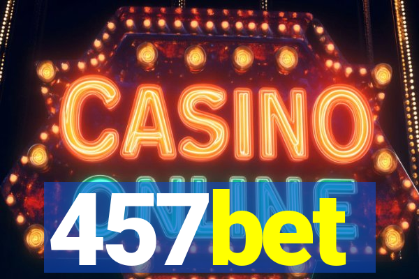 457bet
