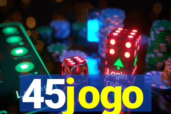 45jogo