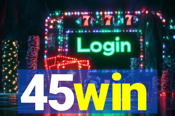 45win