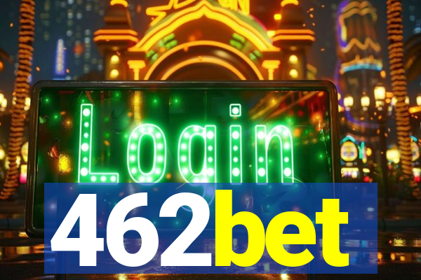 462bet