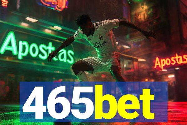 465bet
