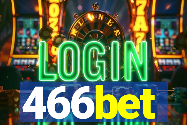 466bet