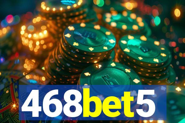468bet5