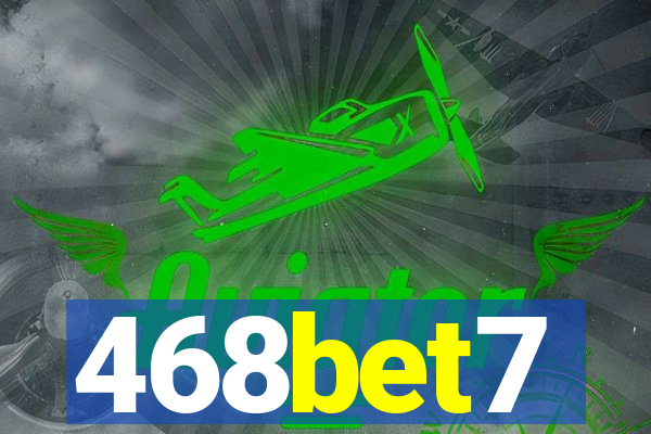 468bet7