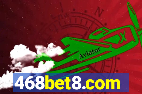 468bet8.com