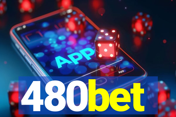 480bet