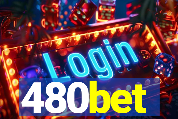 480bet