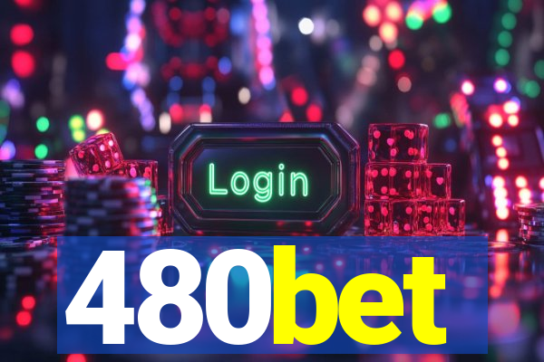 480bet