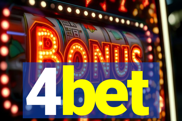 4bet
