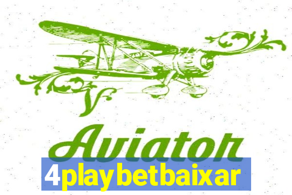 4playbetbaixar