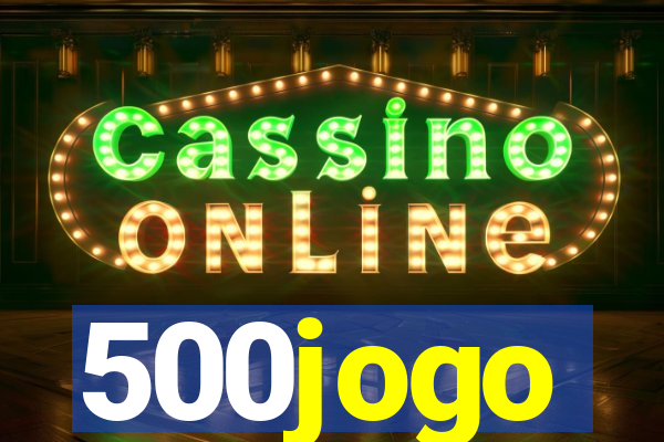 500jogo