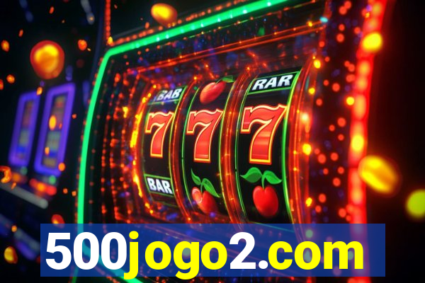 500jogo2.com