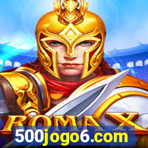 500jogo6.com