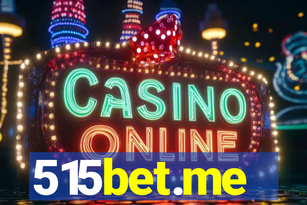 515bet.me