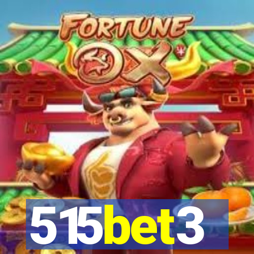 515bet3