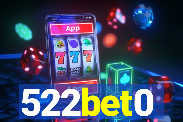 522bet0