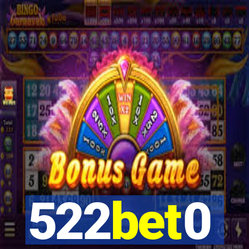522bet0