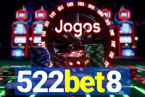 522bet8