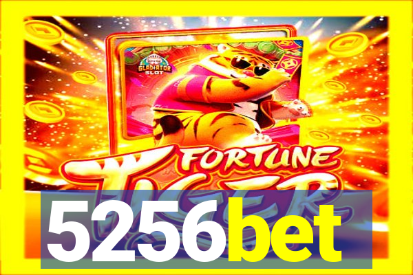 5256bet