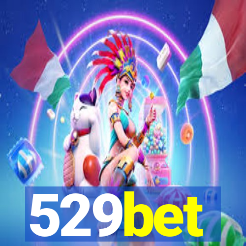 529bet