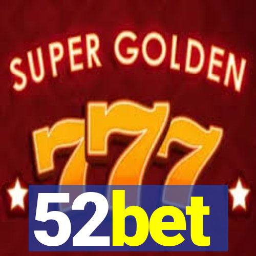 52bet