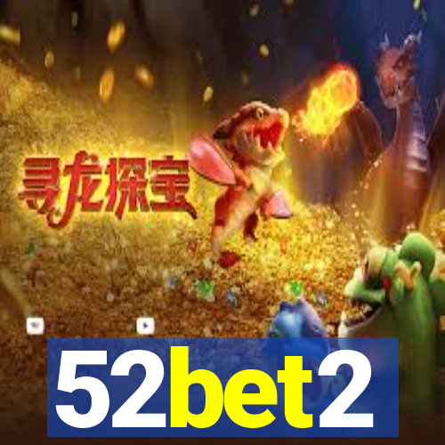 52bet2