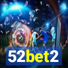 52bet2