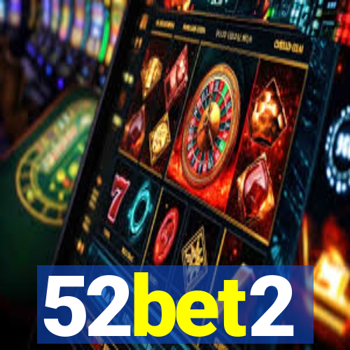 52bet2