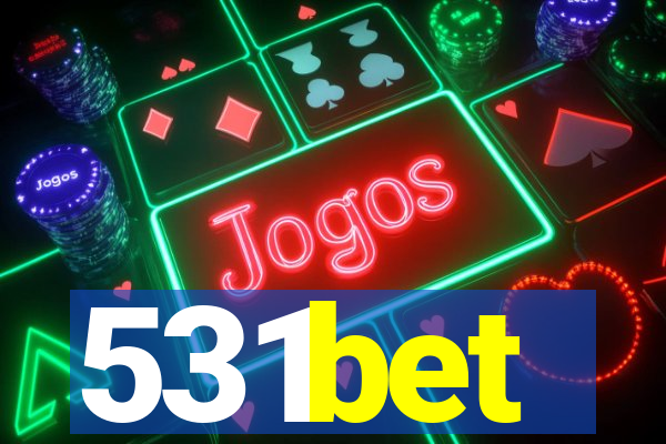 531bet