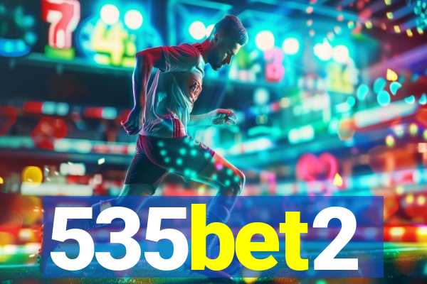 535bet2