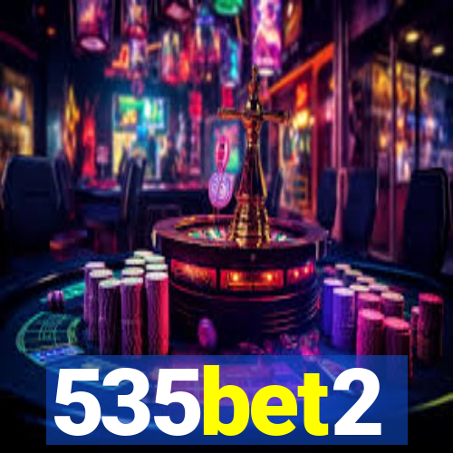 535bet2