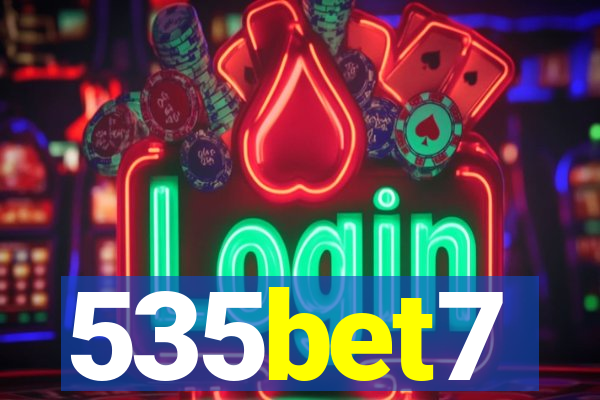 535bet7