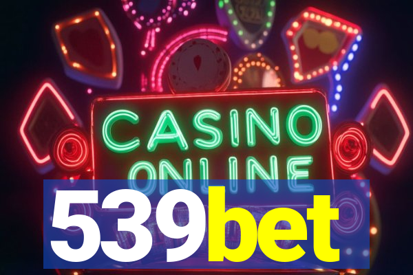 539bet
