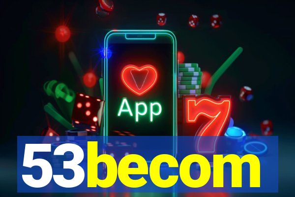 53becom