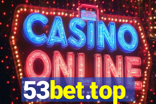 53bet.top