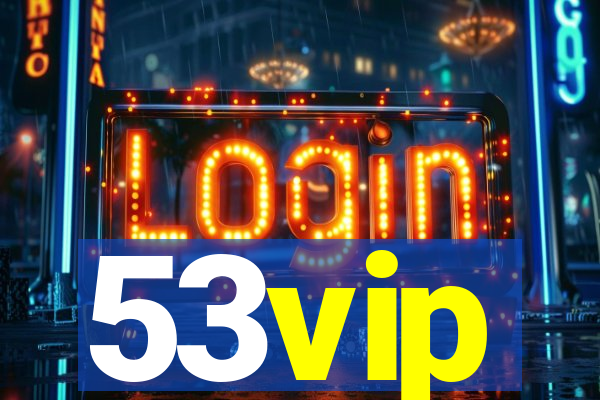 53vip