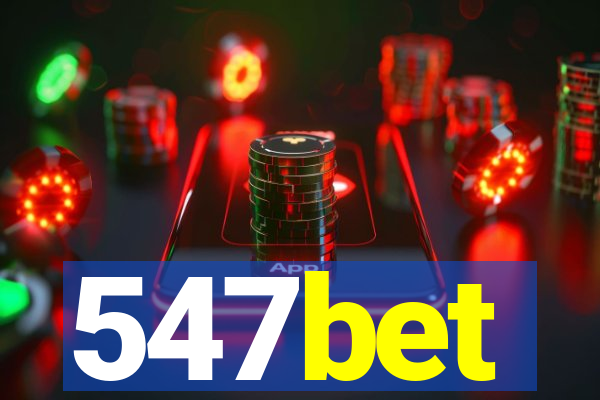 547bet