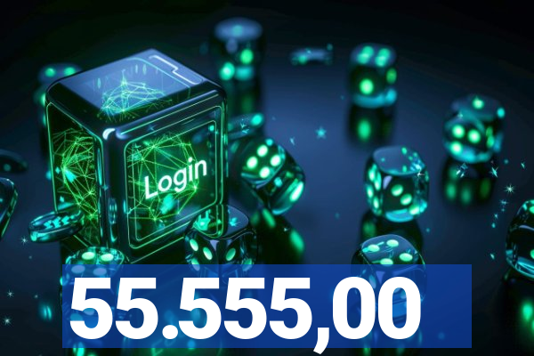 55.555,00