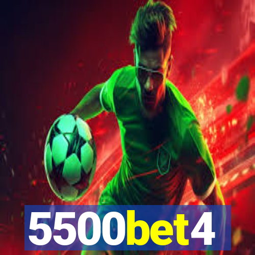 5500bet4