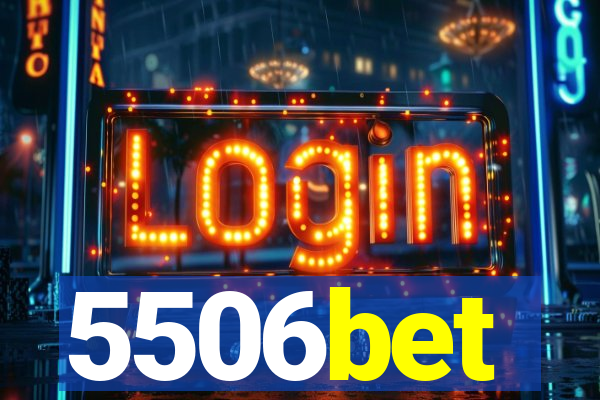 5506bet
