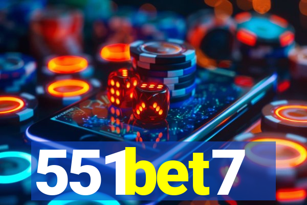 551bet7