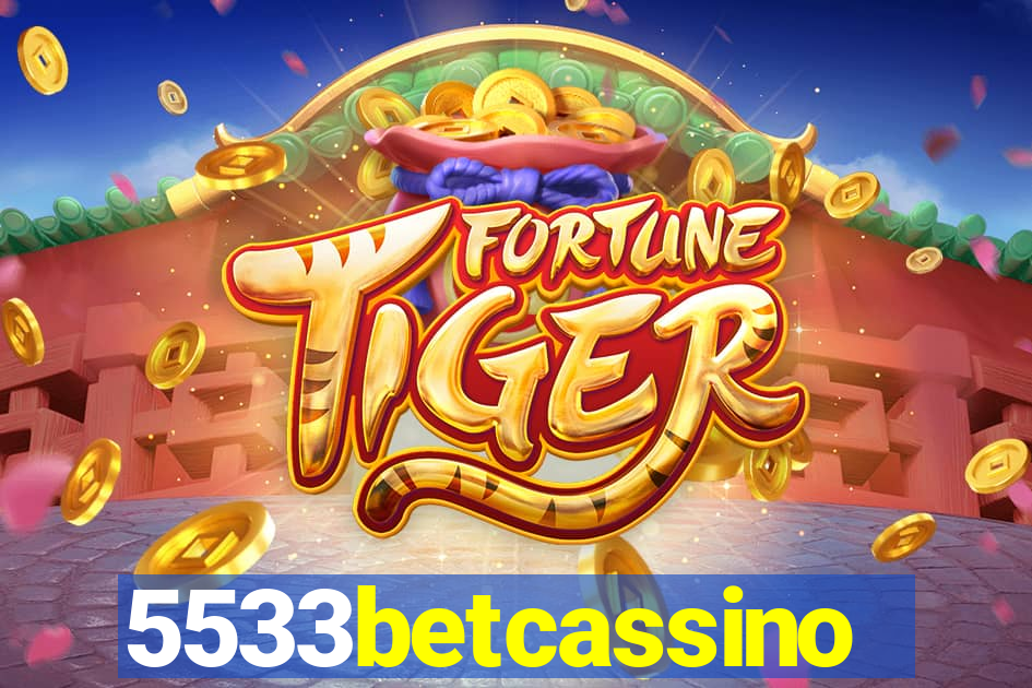 5533betcassino