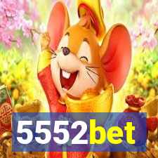 5552bet