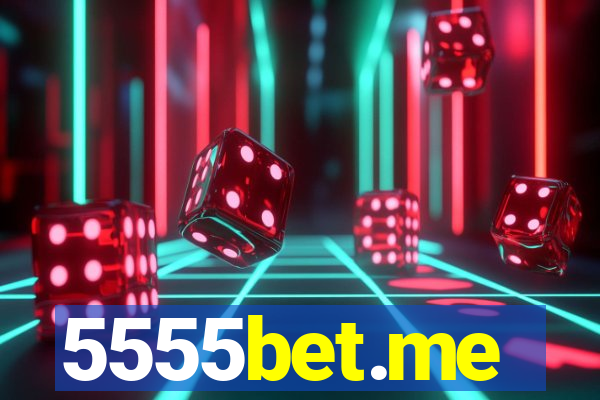5555bet.me