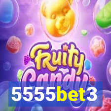 5555bet3