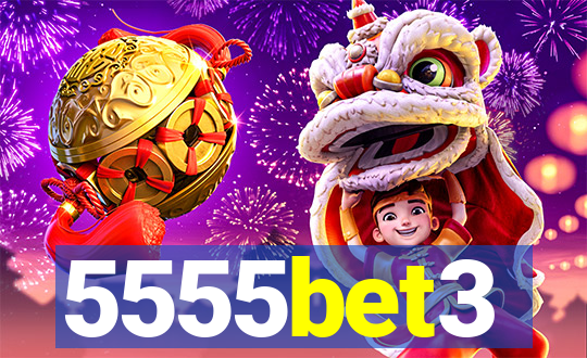 5555bet3