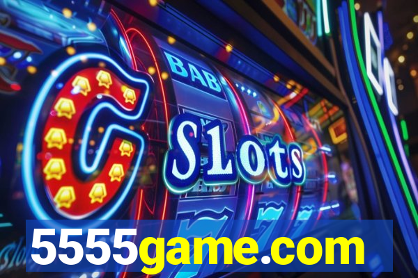 5555game.com