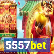 5557bet
