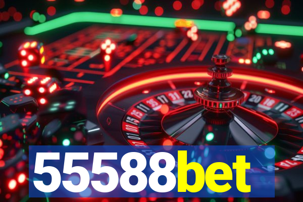 55588bet