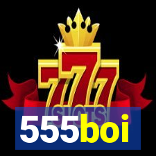 555boi